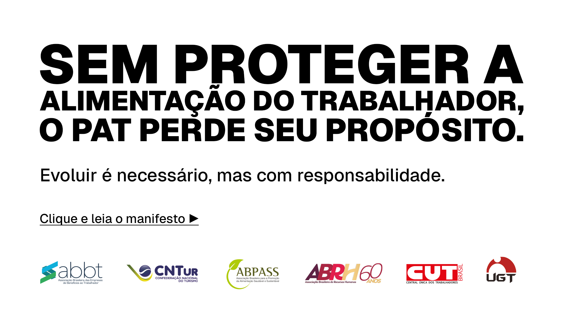 ABBT - Sem proteger a alimentação do trabalhador, o PAT perde seu propósito